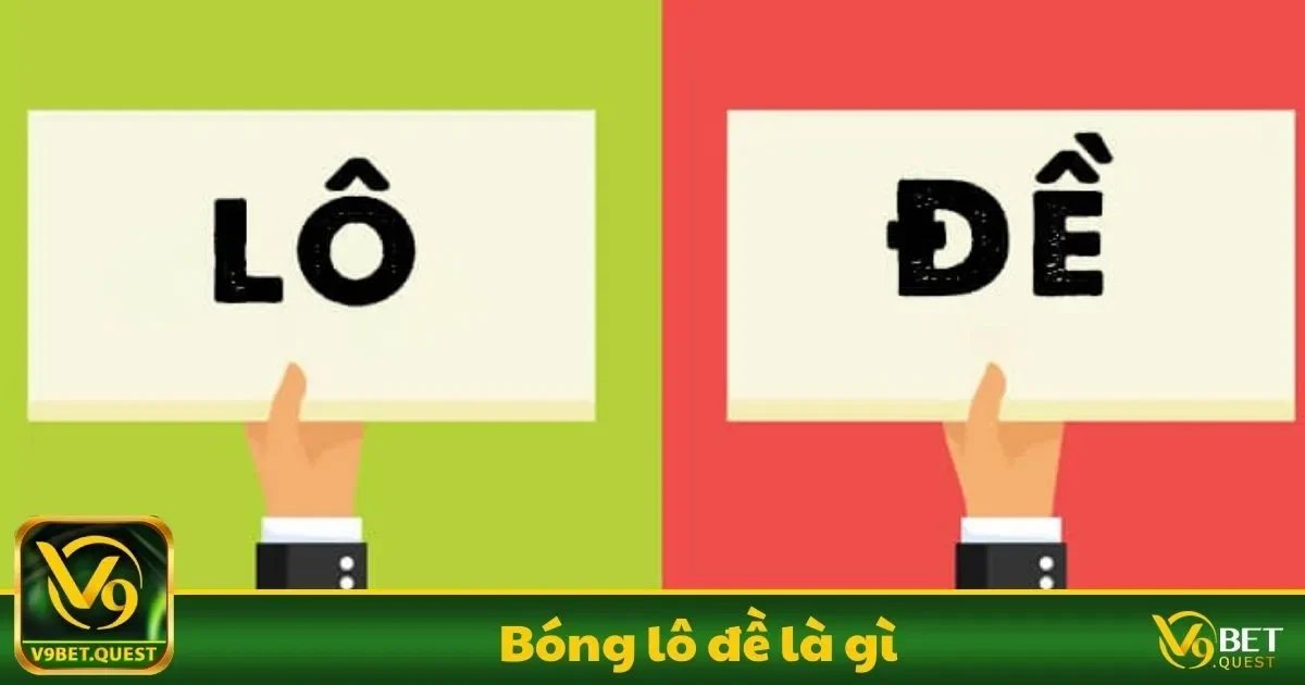 Bóng Lô Đề Là Gì? Hiểu Rõ Để Tối Ưu Hóa Cơ Hội Thắng