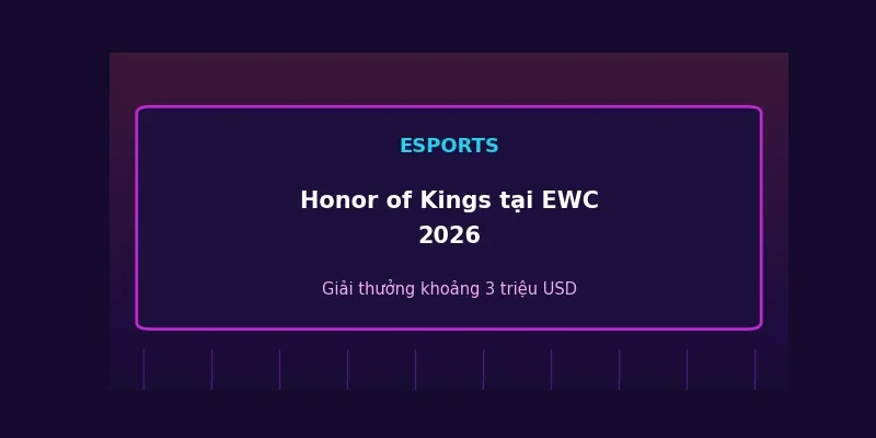 Honor of Kings tại Esports World Cup 2026: Đại tiệc MOBA di động tại Paris 1 Honor of Kings tại Esports World Cup 2026